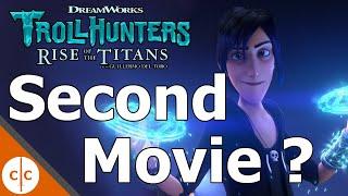 Trollhunters Rise of The Titans Second Movie?