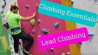 How to Lead Climb safely