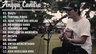 Angga Candra Cover Best Song 2019  Part 2  Bukti  Tentang Rindu