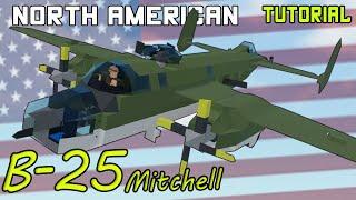 North American B-25 Mitchell | Plane Crazy - Tutorial