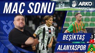 Beşiktaş-Alanyaspor | Maç Sonu Değerlendirmesi