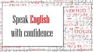 Speak English with Confidence - By Anurag Singal I बिना अटके अंग्रेज़ी कैसे बोलें