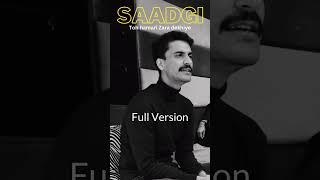 Saadgi full version in a casual private gathering - Zeeshan Ali