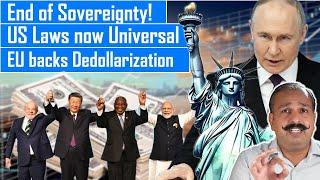 End of Sovereignty by US Extraterritorial Law. Reason for De dollarisation