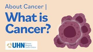 About Cancer | What is Cancer?