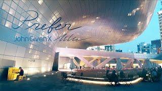 Prefer - John Given + Ryuhiichun + Sinpado (Lyric Video)