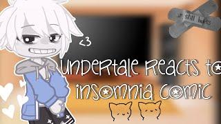 ⁀・・Undertale reacts to Insomnia Comic ㆍSoriel Warning﹒≠ㆍ1/3