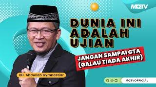 DUNIA INI ADALAH UJIAN, JANGAN GALAU TERUS! | KAJIAN AAGYM