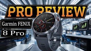 Garmin FENIX 8 Pro Review - The Ultimate Adventure Upgrade