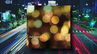 Half Dreaming: Asian Shoegaze Compilation - Various Artists (2008, FULL ALBUM)