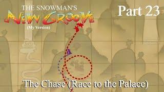 The Snowman's New Groove (My Version) Part 23 — The Chase (Race to the Palace)