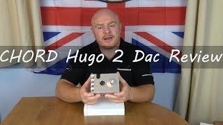 Chord Hugo 2 HiFi Dac Section Review - Have Chord Electronics Really moved things on with the Hugo 2