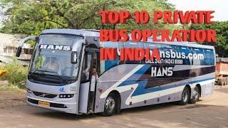 Top 10 luxurious private bus operator in india