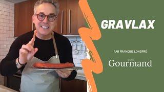 RECETTE DE GRAVLAX : Les astuces de François Longpré