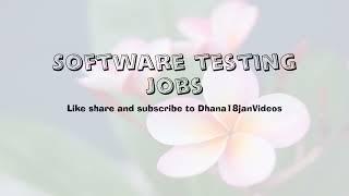 Software testing jobs as on 19 Oct 2022