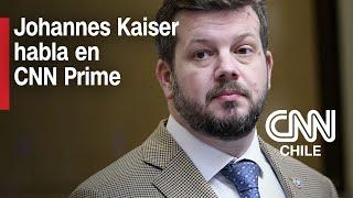 EN VIVO: Johannes Kaiser en CNN Prime