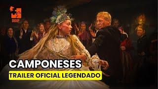 CAMPONESES | TRAILER OFICIAL LEGENDADO