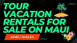 Vacation Rentals For Sale | Maui Hawaii Real Estate | Investing In Hawaii