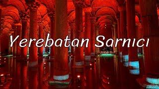 YEREBATAN SARNICI İstanbul / Yeni Hali / Vlog / Birlikte Gezelim (Basilica Cistern)