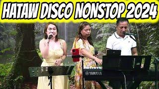 HATAW DISCO NONSTOP 2024 | SAYAWAN NA! REA, ARLIN & PRUDY FT. ZALDY MINI SOUND