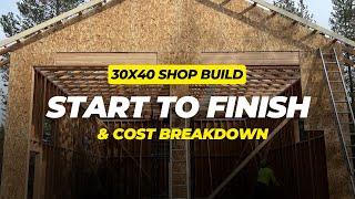 30X40 Shop Build and Cost Breakdown