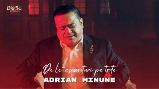 Adrian Minune - De le-as cantari pe toate [Videoclip Oficial] 2024