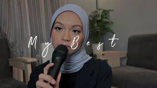 My Best - Wani Annuar (Original Song)