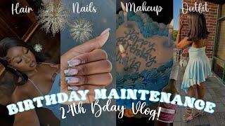 BIRTHDAY MAINTENANCE VLOG: GRWM FOR MY 24TH BIRTHDAY🩵 HAIR, MAKEUP, NAILS + MY BF SURPRISED ME