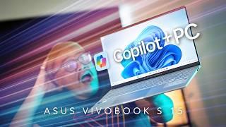 Ulasan ASUS Vivobook S 15 - Copilot+ PC Yang Mantap