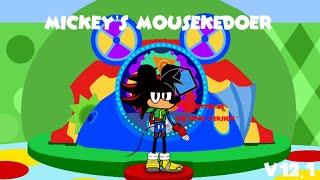 Mickey’s Mousekedoer Remake/Recreation V12.1