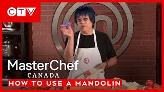 Mandolin Tips With Chef Alvin Leung | MasterChef Canada S7E6