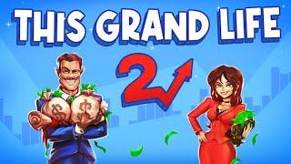 Deep and Complex Financial Life Sim!! - This Grand Life 2 (Demo)