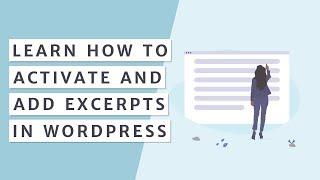 What is WordPress Excerpt and How to Use It