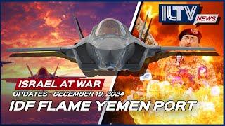 Israel Daily News – War Day 440 | December 19, 2024