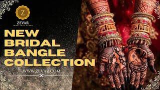 New Bridal Bangle Collection || ZEVAR JEWELLERY || BANGLE COLLECTION || #bangles #zevarbsp #chuda