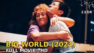 Big World (2024) | Award-Winning Chinese Film | Full HD with English Subtitle #awardwinningmovie