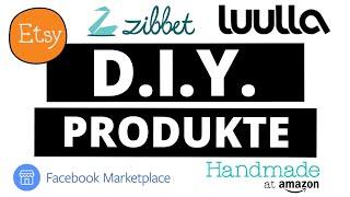 Der GROßE Etsy, Amazon Handmade & Luulla Guide: Geld verdienen mit DIY und handgemachten Produkten