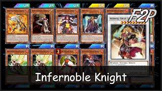 INFERNOBLE KNIGHT - F2P/P2W Deck Analysis & Testing [Yu-Gi-Oh! Duel Links]