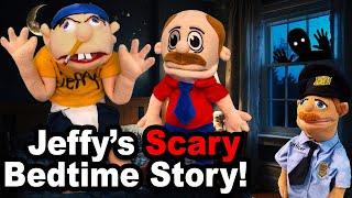 SML Movie: Jeffy's Scary Bedtime Story!