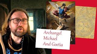 Archangel Michael And The 72 Demons of the Goetia