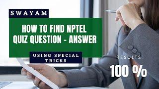 How to Find Nptel Question Answer using Special Tricks | Nptel Quiz Solve easly | Exams Hacks