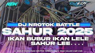 DJ SAHUR 2025 NROTOK MIDDLE BALAP ️️BAHAN CEKSOUND MU ️️DJ EDY PROJECT