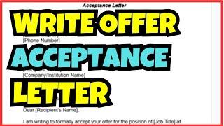 How to Write an Acceptance Letter | Easy Guide