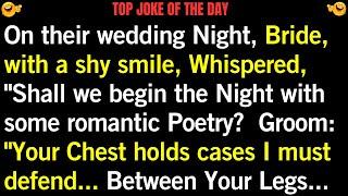  joke of the day | "Wedding Night Surprise: The Groom’s Romantic Poetry Goes Wrong!" #humor