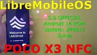 LibreMobileOS 5.0 OFFICIAL for Poco X3 Android 14 ROM Update: 240617