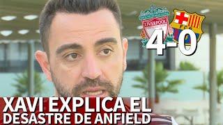 Xavi explica el porqué del fracaso del Barça en Anfield | Diario As