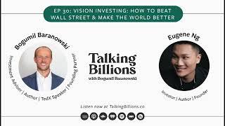 Eugene Ng | Vision Investing: How to Beat Wall Street & Make the World Better