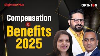 Compensation & Benefits  Trends for 2025 | Gen AI in Total Rewards | Workplace Flexibility