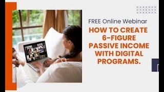 Legacy Builder Program: How to create a 6-Figure Passive Income with Digital Products