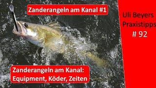 Zanderangeln im Kanal #1